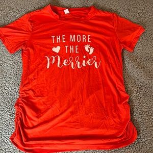 The More the Merrier Maternity T Shirt Size M